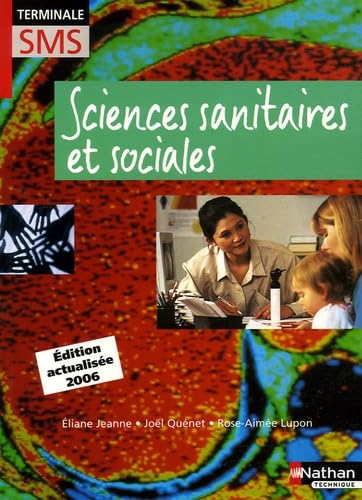 Sciences Sanitaires et Sociales Tle SMS book