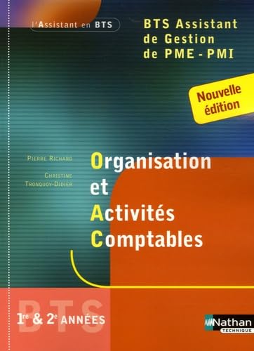 Organisation et Activités Comptables BTS Assistant de Gestion de PME-PMI book