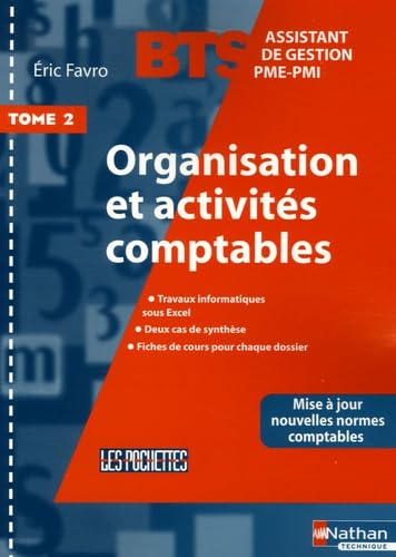 Organisation et activités comptables BTS Assistant de Gestion PME-PMI: Tome 2 book