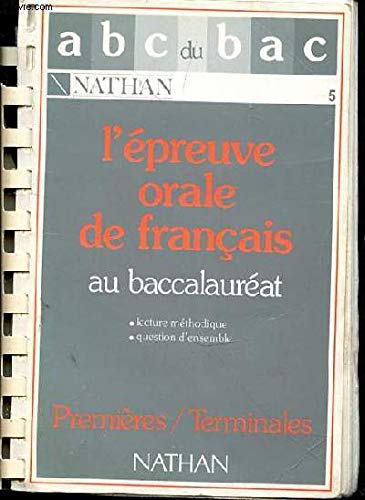 L'épreuve orale de français au baccalauréat: Premières, terminales book