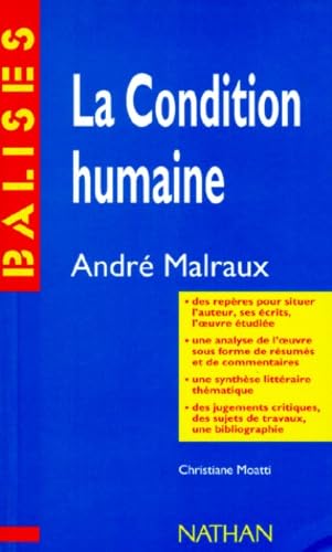 Malraux: La Condition Humaine: Résumé analytique, commentaire critique, documents complémentaires (Balises) Learning & Reference