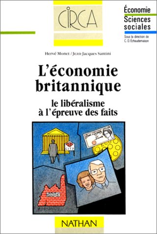 L'économie britannique : le libéralisme à l'épreuve des faits book