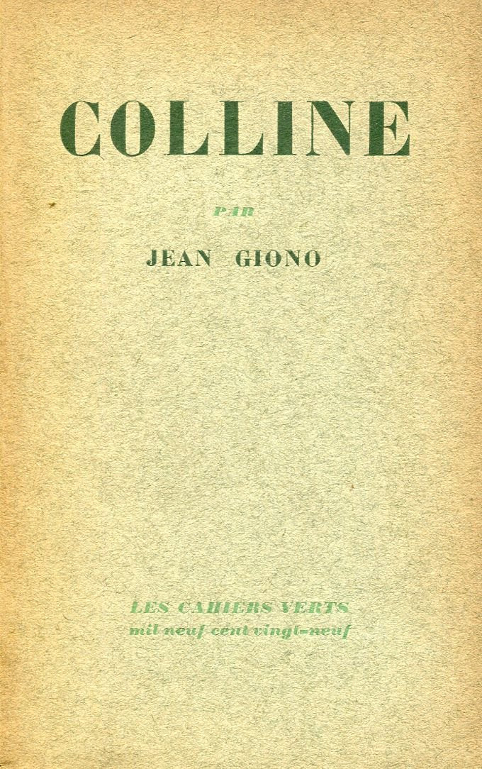 "Colline", Jean Giono: Résumé analytique, commentaire critique, documents complémentaires Books