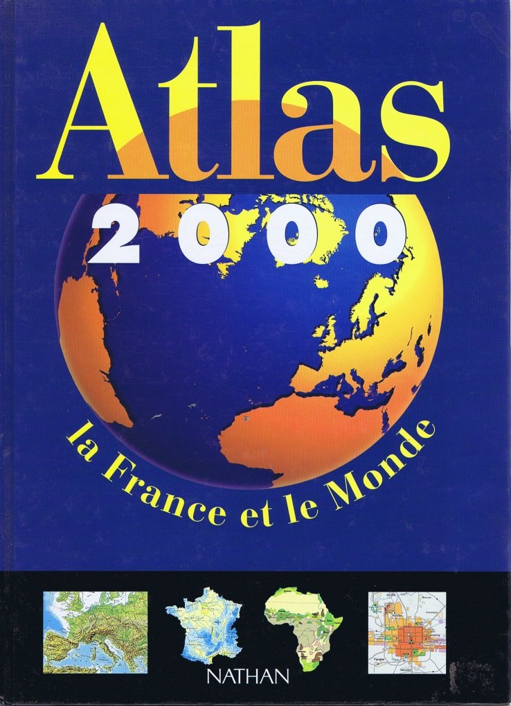 Atlas 2000. La France et le Monde book