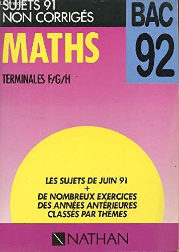 Maths terminales f/g/h / sujets 91 non corriges book