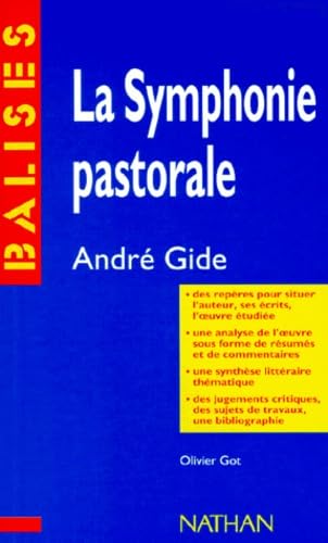 Gide:La Symphonie Pastorale: Résumé analytique, commentaire critique, documents complémentaires (Balises) Learning & Reference