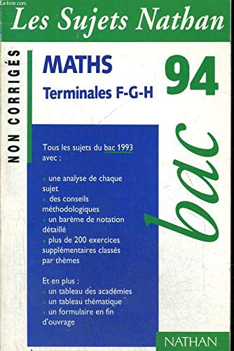 Maths, terminales f-g-h, bac 94, non corriges book
