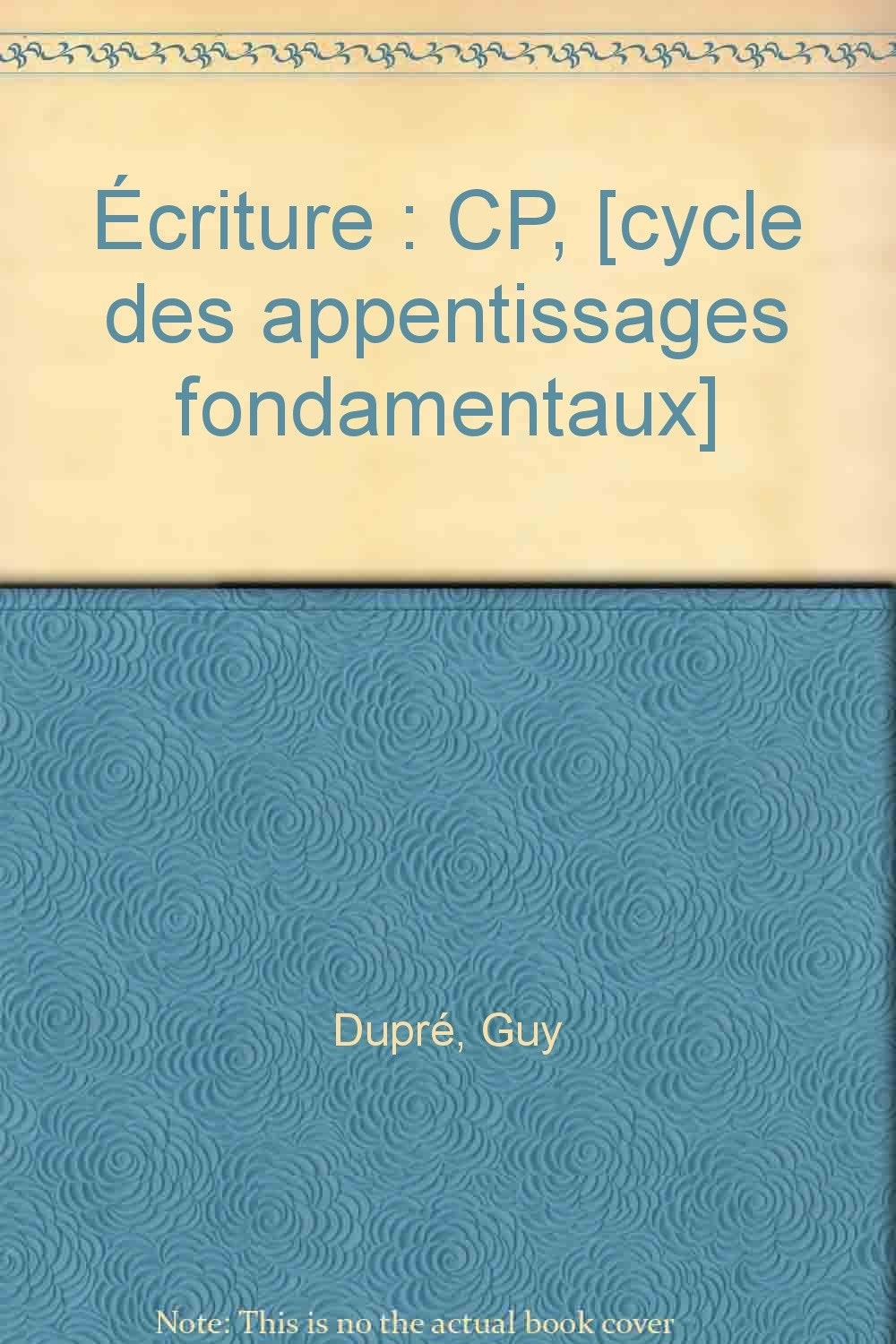 Ecriture CP, cycle des apprentissages fondamentaux book