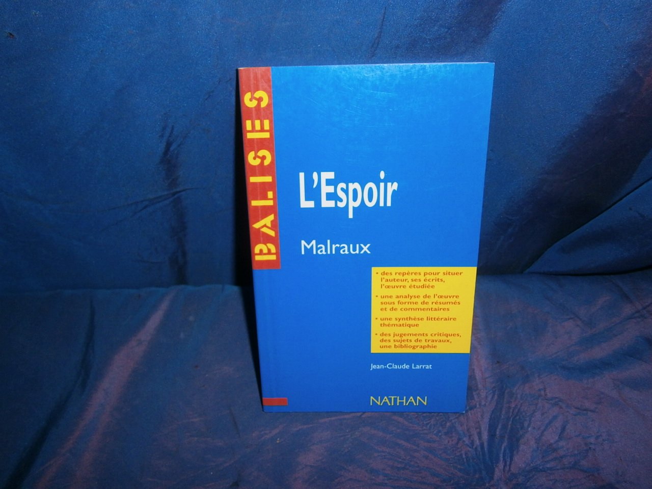 L'Espoir : Malraux book