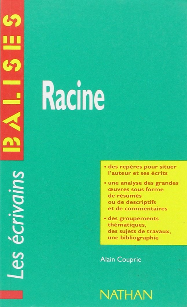 Racine: Des repères pour situer l'auteur et ses écrits... Books