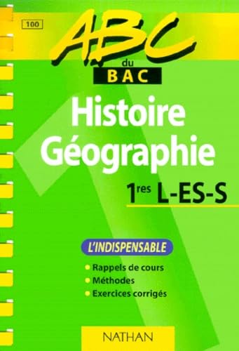 ABC du bac, histoire géographie, niveau première L, ES et S book