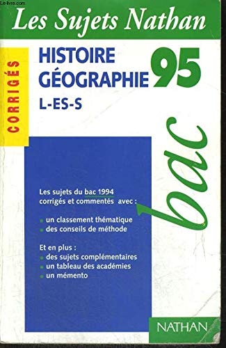Histoire-géographie, L-ES-S: [les sujets du bac 1994 , corrigés book