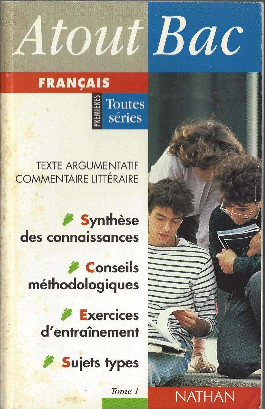FRANCAIS 1ERES TOUTES SERIES.: Tome 1, Texte argumentatif, commentaire littéraire Books