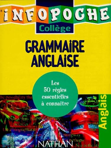 Grammaire Anglaise. Les 50 Regles Essentielles A Connaitre book