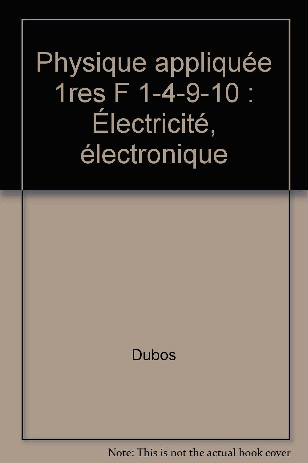 Physique appliquée, 1re F1 F4 book
