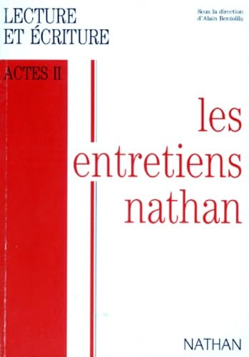 Les Entretiens Nathan. Actes 2, Lecture Et Ecriture Books