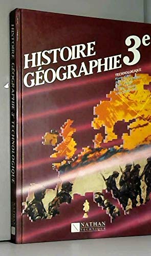 Histoire Geographie 3eme Technologique. Cahier De L'Eleve book