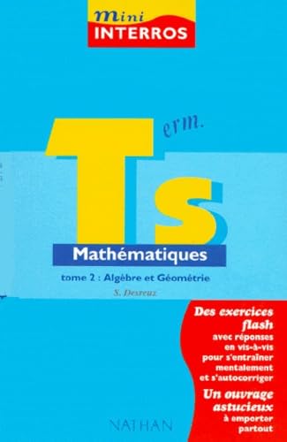 Mathématiques terminale S algèbre et géométrie: Tome 2 Books