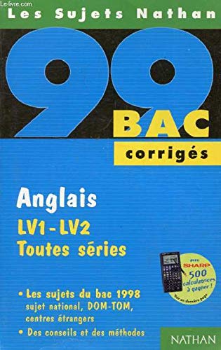 Les sujets Nathan - Bac Anglais LV1 -LV2 toutes séries : Corriges book