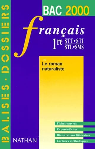 Français, 1ère STT. Les oeuvres du programme du BAC book
