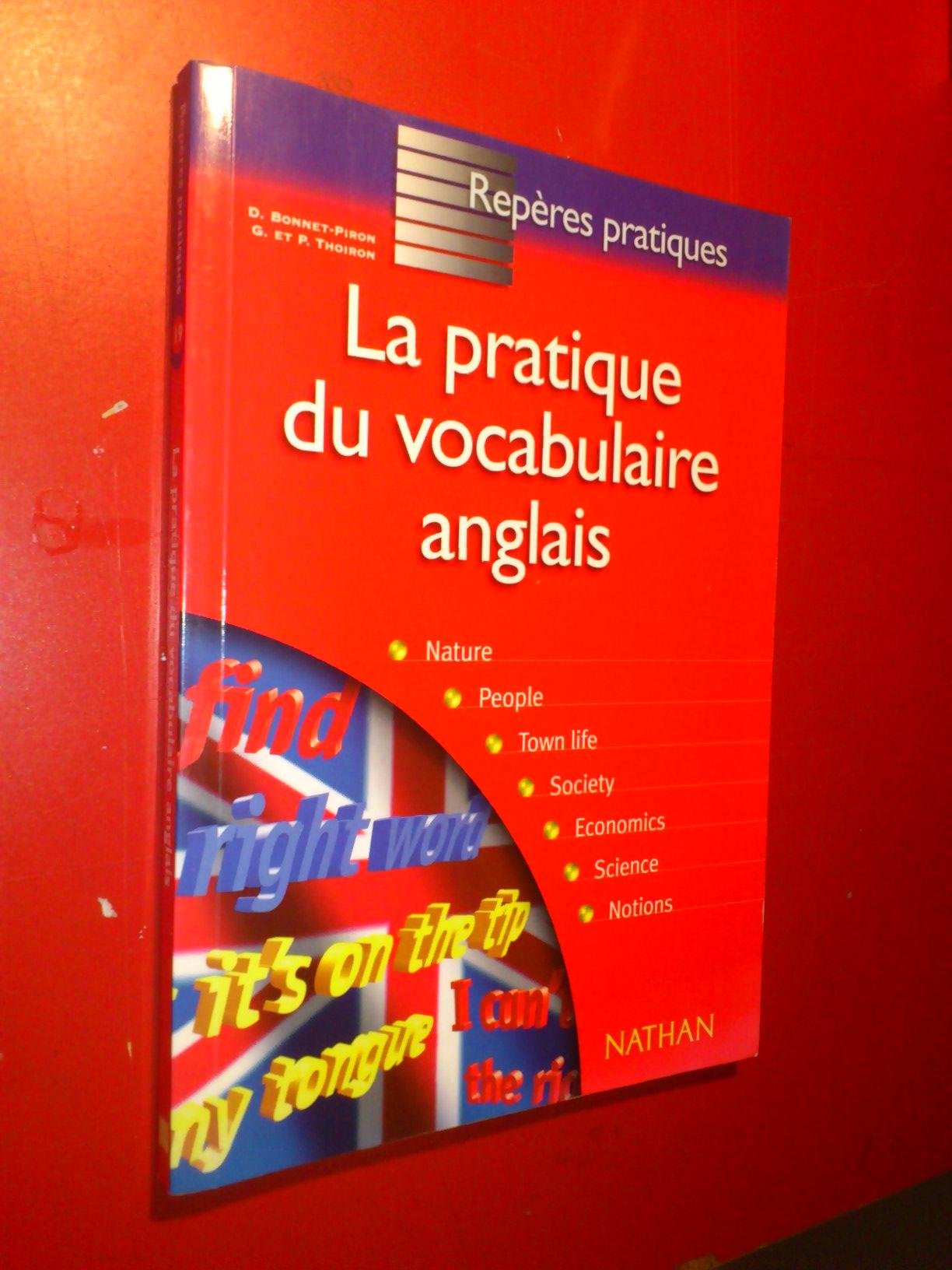 Pratique du vocabulaire anglais: Edition 1998 Books