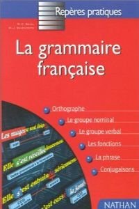 La Grammaire Fran{Aise - Level 10 Learning & Reference
