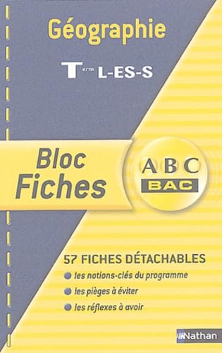 Blocs fiches ABC BAC : Géographie, terminales L, ES, S book