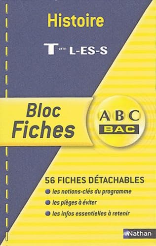 Blocs fiches ABC BAC : Histoire, terminales L, ES, S book