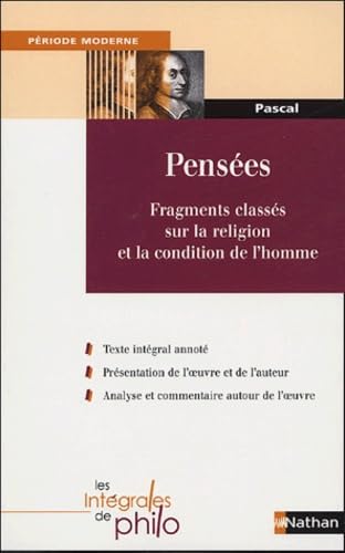 Pensées: Fragments classés sur la religion et la condition de l'homme Books