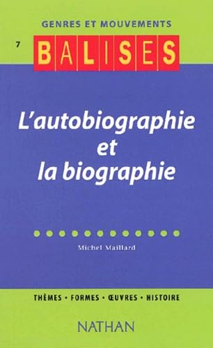 Balises - Genres et Mouvements 7 : Biographie et Autobiographie book