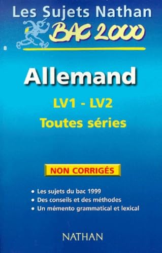 Allemand Bac Toutes Series. Sujets Non Corriges, Edition 2000 Books