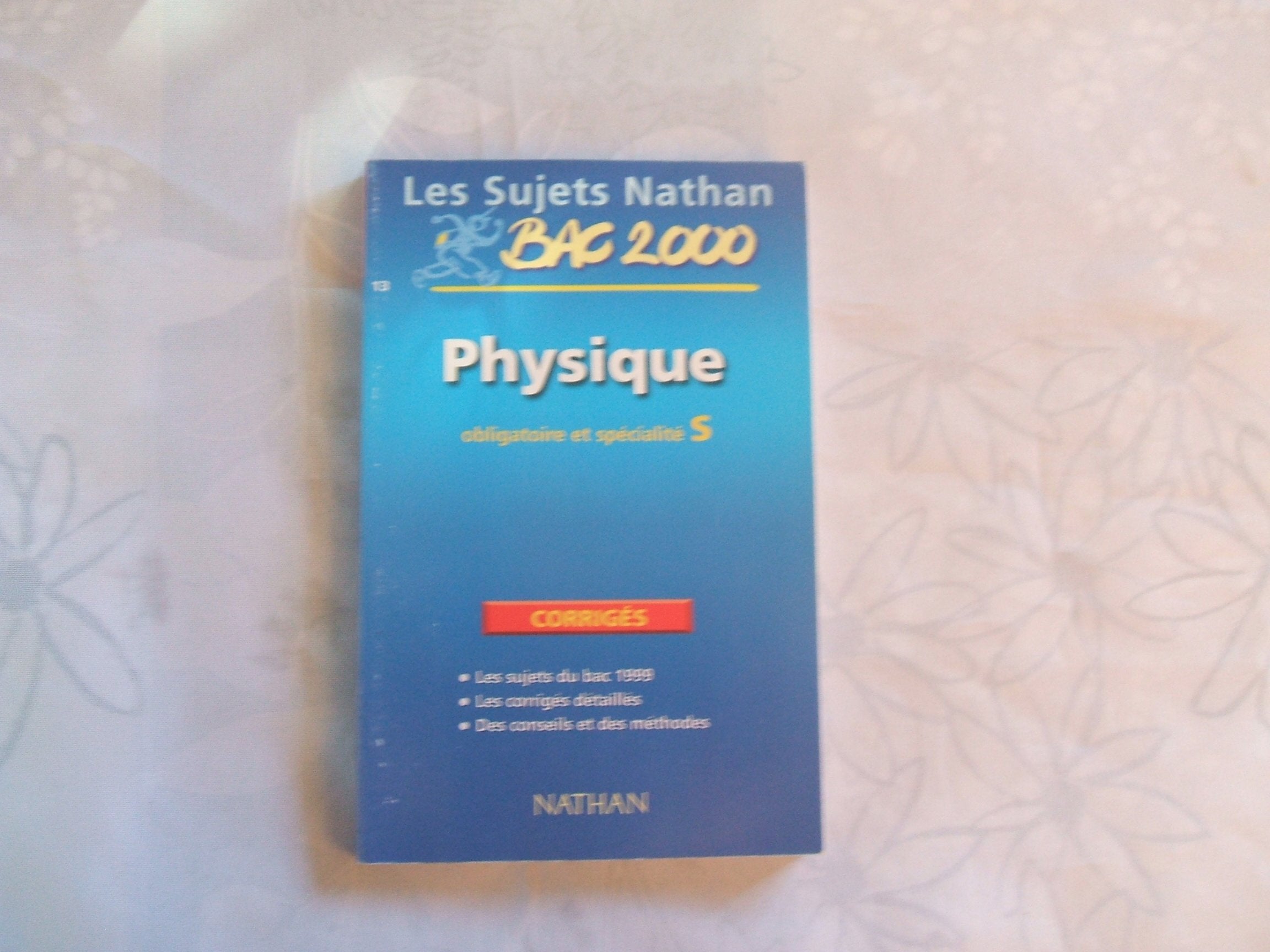 Sujets corrigés, physique-chimie niveau terminale S obl et spé book
