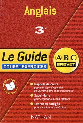 ABC Brevet - Le Guide : Anglais, 3e (Cours et exercices) book