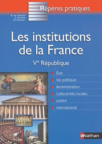 Les institutions de la France: Ve République, 4 octobre 1958 Books