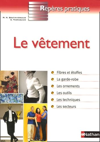 LE VETEMENT - REPERES PRATIQUES N59 book
