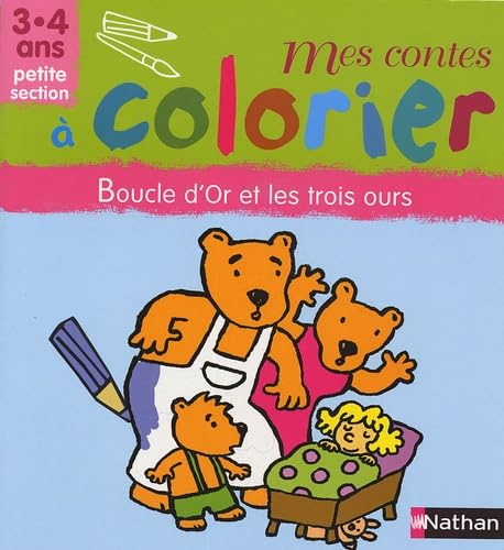 Boucle d'Or et les trois ours: Petite section 3-4 ans book