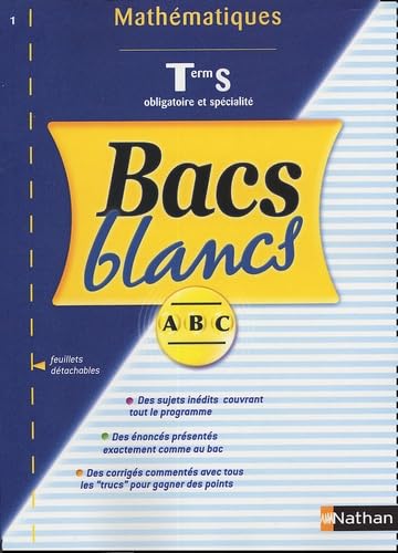 Bacs Blancs Tles S Mathématiques obligatoire et spécialité book