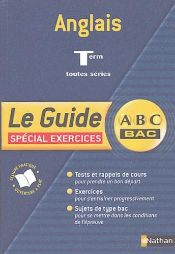 Guide ABC terminale : Anglais, terminales toutes séries book