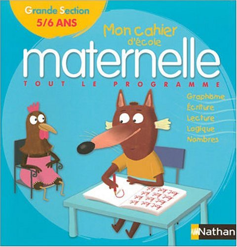 CAHIER D ECOLE MATERNELLE GS book