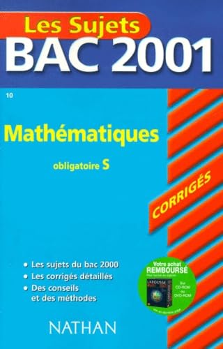 Bac 2001 : Mathématiques Terminale S (enseignement obligatoire) (sujets corrigés) book