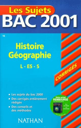 Bac 2001 : Histoire-Géographie Terminale L S ES (sujets corrigés) book