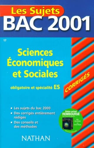 Les Sujets Bac 2001 : Sciences économiques et sociales, obligatoire et spécialité ES (sujets corrigés) book