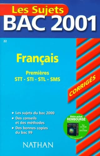 Bac 2001 : Français 1ère STT - STI - STL - SMS (sujets corrigés) book