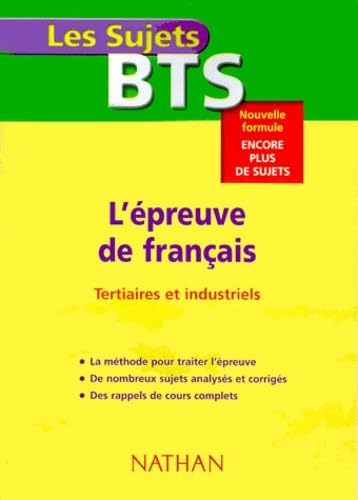 BTS. L'épreuve de français (tertiaires et industriels) book