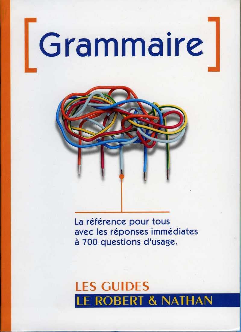 Les guides Le Robert & Nathan : Grammaire Non-fiction