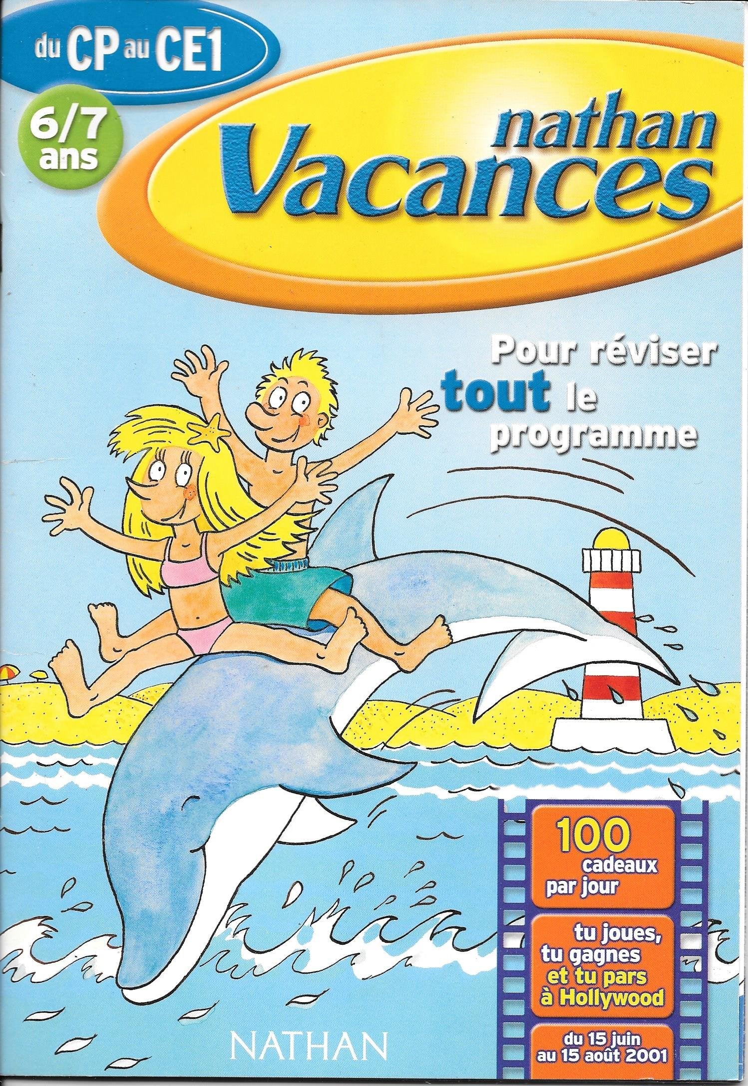 "Nathan Vacances" - Cahier de vacances du CP au CE1 (Pour les 6/7 ans) book