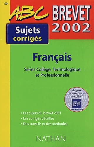 Brevet 2002 Français Séries Collège, Technologique et Professionnelle book