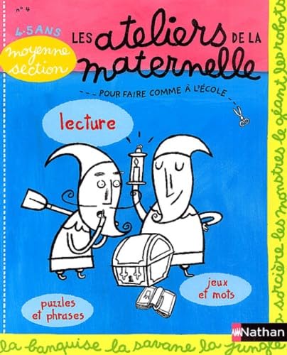 Les Ateliers de la Maternelle : Lecture, moyenne section de maternelle 4-5 ans book