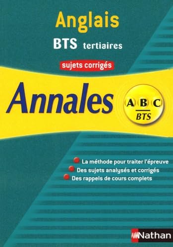 Anglais BTS Tertiaires et Industriels : Sujets corrigés Books