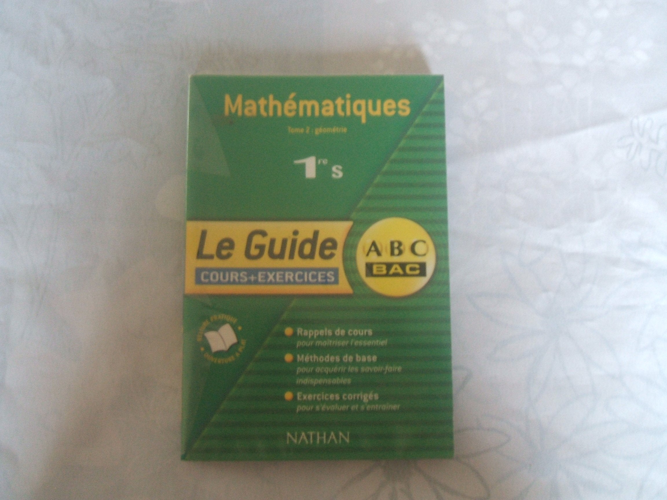 Mathématiques 1ère S.: Tome 2, géométrie, Programme 2001 Books